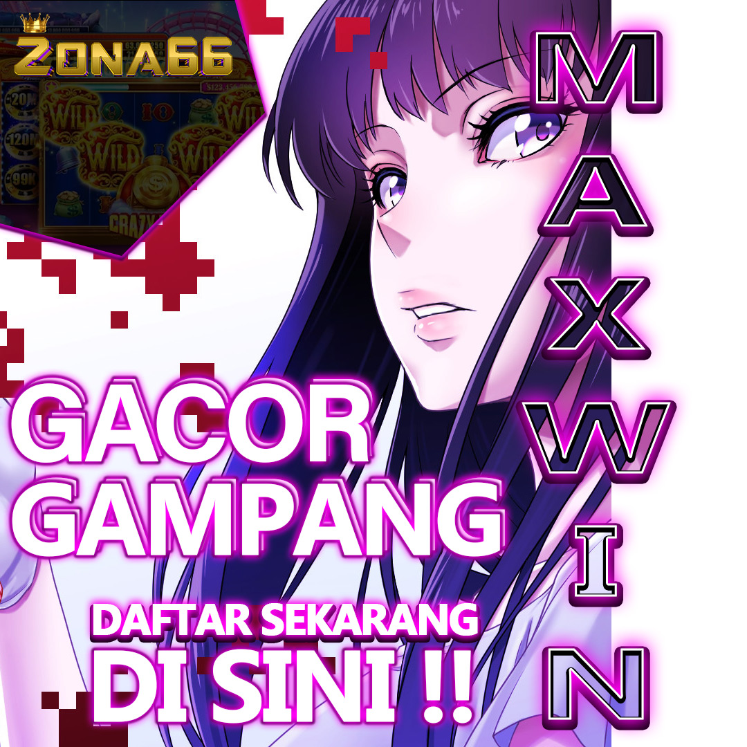 ZONA66 : Link Slot Gacor Maxwin Resmi Hari Ini Gampang Menang JP Terbaik 2025